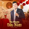 About Câu Chuyện Đầu Năm Song