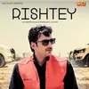 About Rishtey Song