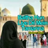 Baitha Hun Liye Dil Mein Tamanna