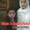 Tribute To Karachi Police