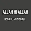 About Allah Hi Allah Song