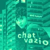 About Chat Vazio Song