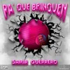 Pa' Que Brinquen