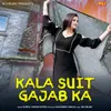 About Kale Suit Gajab Ka Song