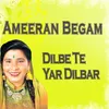 Dilbe Te Yar Dilbar