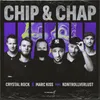 About Chip & Chap Song