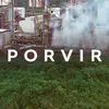 About Porvir Song