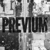 About Previum Song