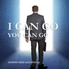 About I Can Go You Can Go Song