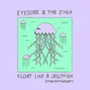 Float Like A Jellyfish (Sting Like A Subtweet)