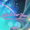 Listen to Your Heart