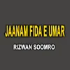 Jaanam Fida e Umar