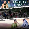 About Donki Vs Maa Song
