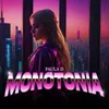 About Monotonía Song