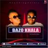 About Bazo khala Song