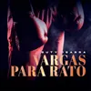 About Vargas Para Rato Song