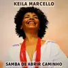 About Samba de Abrir Caminho Song