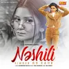About Nashili Song