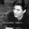 About Vanished Years Song