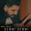 About Demmi Demmi Song