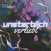 About Unsterblich Verliebt Song