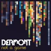 About Not A Game Song