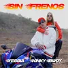 About Sin frenos Song