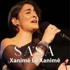 About Xanimê Lê Xanimê Song