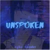 About Unspoken Song