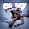 About Call My Baby Song