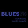 About Blues 73 Song