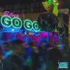 About Go Go (feat. Bighead) Song