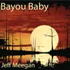About Bayou Baby Song
