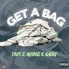 About Get a Bag Song