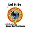 About Music Inspired by Music on the Bones: Let It Be Song