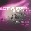 Act a Fool (feat. Tory Lanez) [Remix]