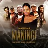 About Maningi Song