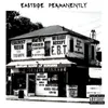 About Eastside Permanently Song