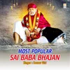 About Most Popular Sai Baba Bhajan Song