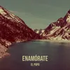 About Enamórate Song