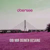 Gib mir Deinen Gesang