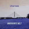 About Umgekehrte Welt Song