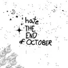 i hate the end of october