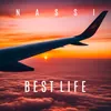 About Best life Song