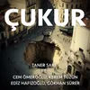 About ÇUKUR Song