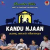 About Kandu Njaan Song