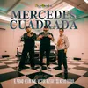 About Mercedes Cuadrada Song