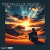 1000 Miles Of Desert