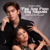 About Pag Ang Puso Ang Nagsabi Song