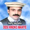 About Desi Hindko Mahiye Song